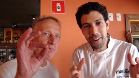 Will Studd approved the cooking of chef Rodrigo Oliveira, at Mocotó Restaurant, which offers Northeastern specialty dishes